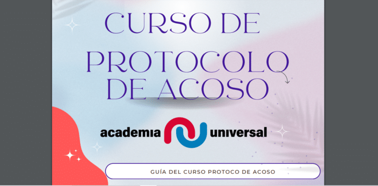 Aprende a hacer un protocolo contra el acoso paso a paso con Academia Universal